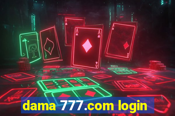 dama 777.com login